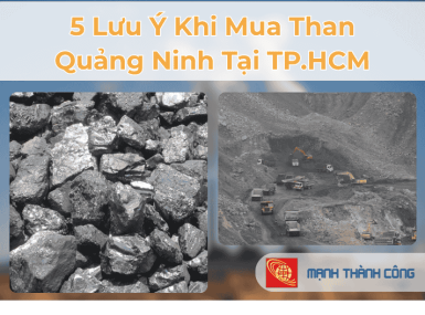 5 Lưu &Yacute; Khi Mua Than Quảng Ninh Tại TP.HCM